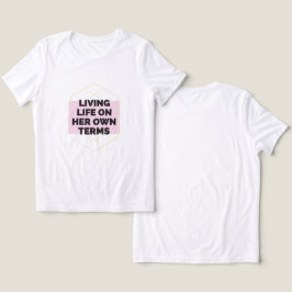 Camiseta "Ilimitada: Vivendo a vida em seus próprios termos