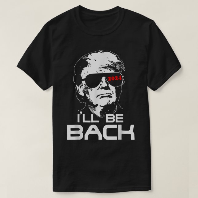 Camiseta Ill Be Back trump Terminator Funny Unisex  (Frente do Design)