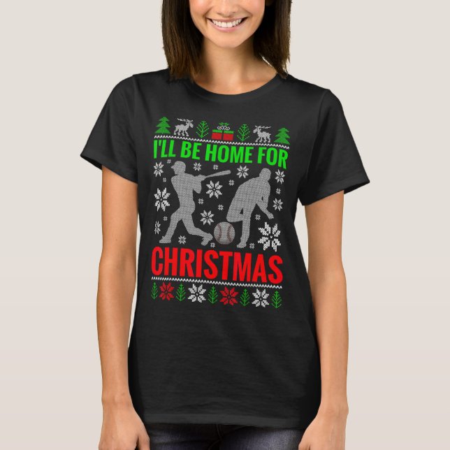 Camiseta I'll Be Home For Christmas Baseball Funny Xmas  (Frente)