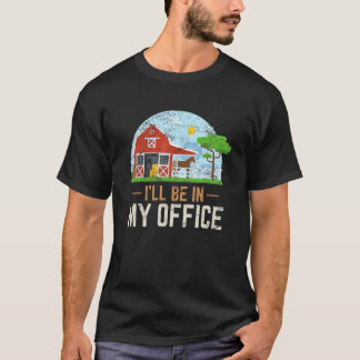 Camiseta I'll Be In My Office Farm Horses Horseback Horse R