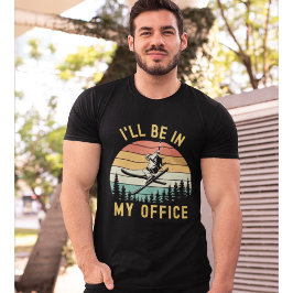 Camiseta I'll be in My Office Funny Sky Lover