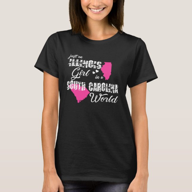 Camiseta Illinois  Just an Illinois girl in a South Carolin (Frente)
