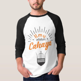Camiseta Ilmu adalah Cahaya