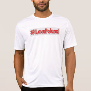 Camiseta "#iLovePoland" Design bonito. Compre agora