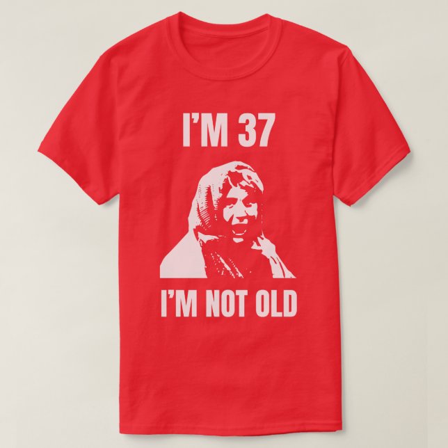 Camiseta Im 37 Im Não Velho (Frente do Design)