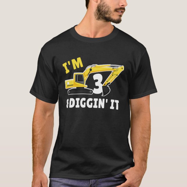 Camiseta I'm 3 And Digging It 3nd Birthday Party Constructi (Frente)
