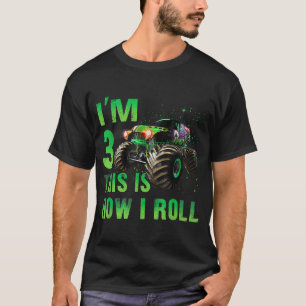 Camiseta Im 3 É Assim Que Eu Rolo aniversário de 3 anos De 