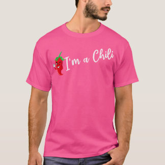 Camiseta I'M A Chili Spicy Food Flavoring Chili Lover Peppe