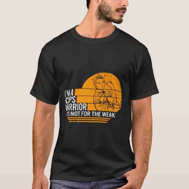 Camiseta I'M A Crps Warrior Complex Regional Pain Syndrome  (Frente)