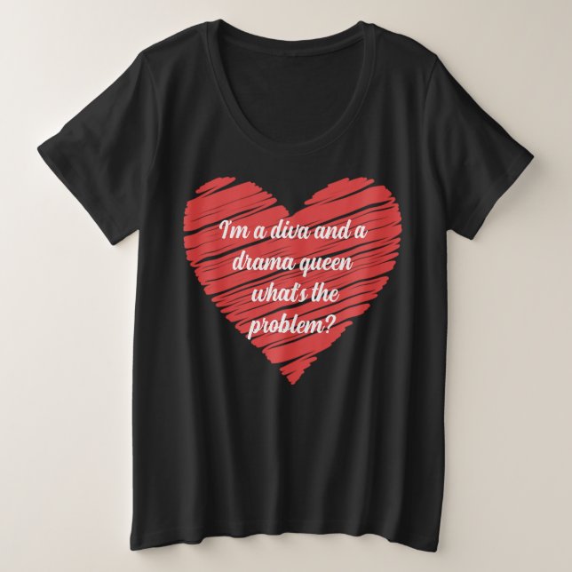 Camiseta I'm a diva and a drama queen (Frente do Design)