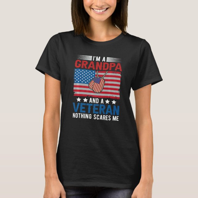 Camiseta I'm a Grandpa & Veteran Nothing Scares Me Father's (Frente)