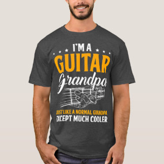 Camiseta Im A Guitar Grandpa Normal Grandpa Except Cooler