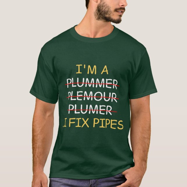 Camiseta Im a Plumber I Fi Pipes Funny retro (Frente)