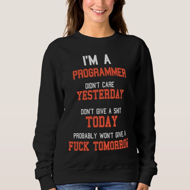 Camiseta I'm A Programmer  Sarcastic Software Developer (Frente)