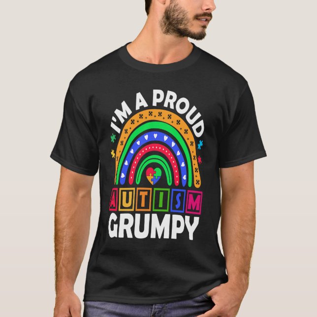 Camiseta I'm a Proud Autism Grumpy  Rainbow Autism Awarenes (Frente)