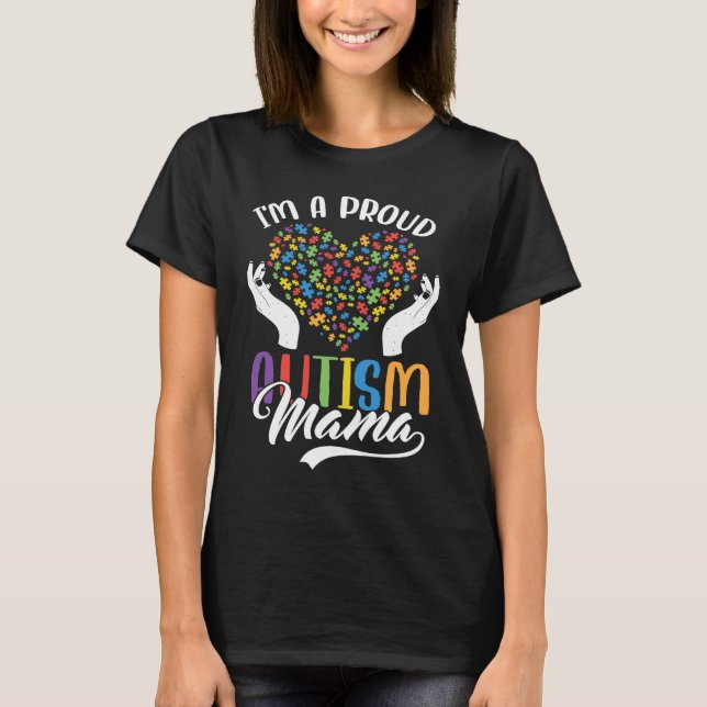 Camiseta I'm A Proud Autism Mama Autism Puzzle Heart Awaren (Frente)