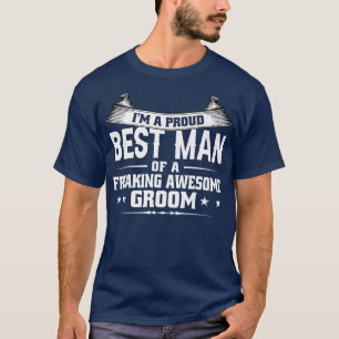 Camiseta Im A Proud Best Man Of Groom Groomsman 1232
