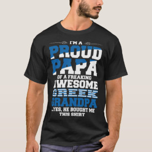 Camiseta Im A Proud Papa Awesome Greek love