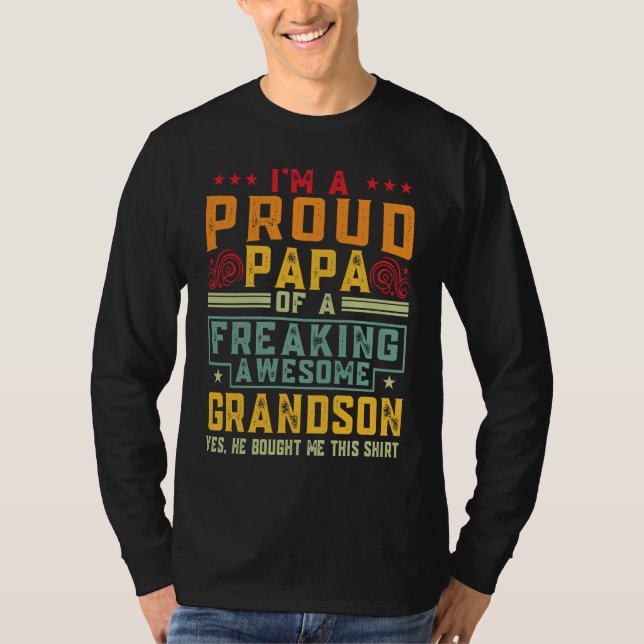 Camiseta I'm A Proud Papa Of A Freaking Awesome Grandson Gr (Frente)