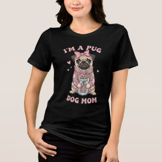 Camiseta I'm a Pug Dog Mom
