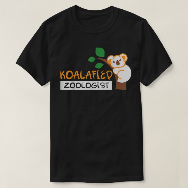 Camiseta I'm a Qualified - Koalafied - zoologist koala bear (Frente do Design)