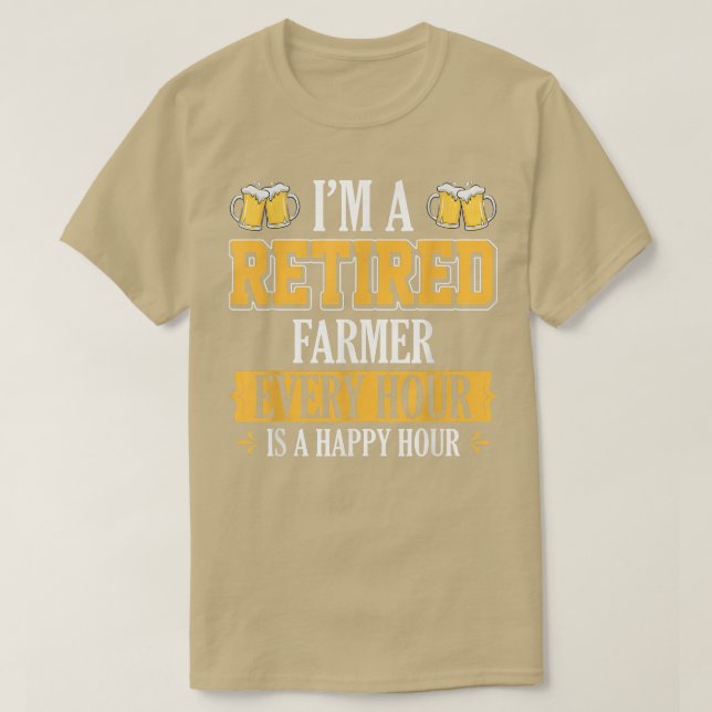 CAMISETA I'M A RETIRED FARMER EVERY HOUR BEER LOVER  (Frente do Design)