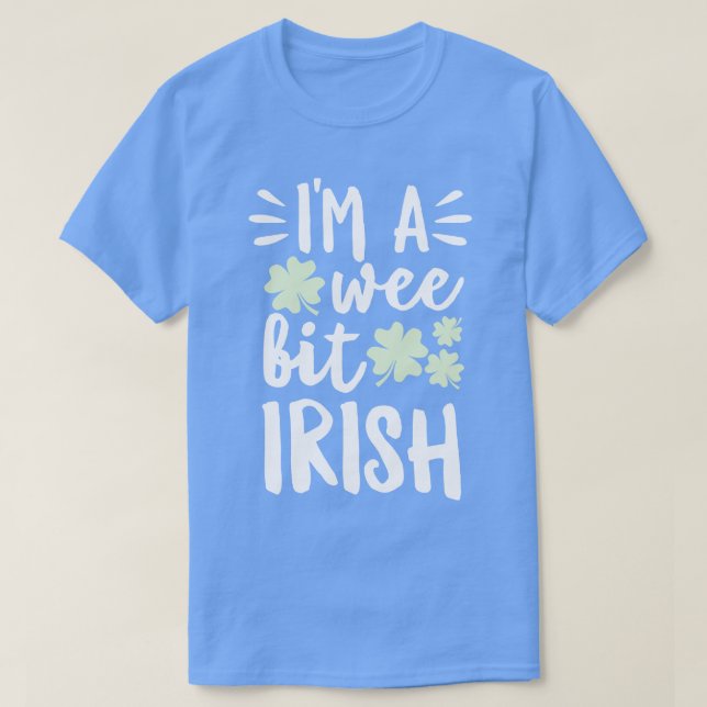 Camiseta Im A Wee Bit Irlandês (Frente do Design)