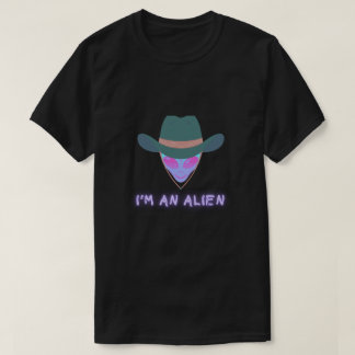 Camiseta "I'M AN ALIEN" Tshirt - Cowboy