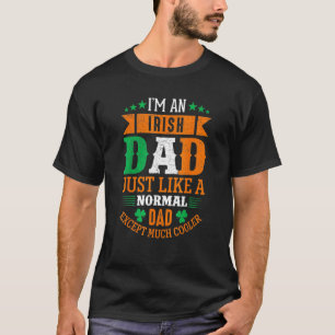 Camiseta Im an irish dad just like a normal dad st patricks