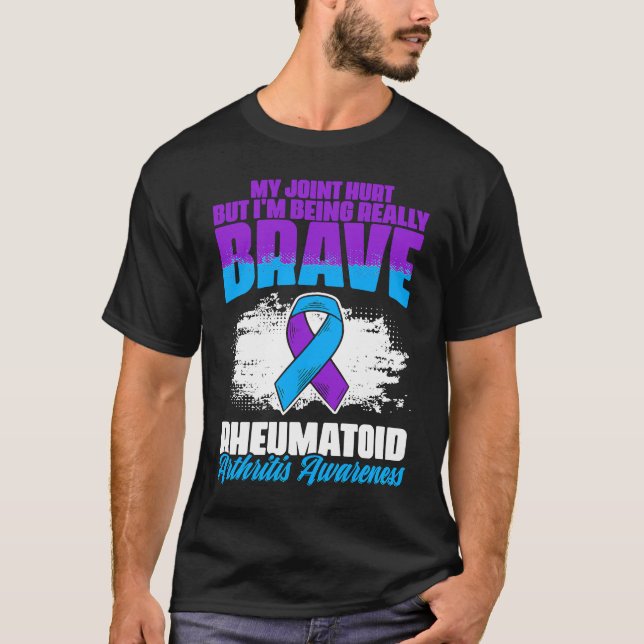 Camiseta I'm Being Really Brave Ribbon Rheumatoid Arthritis (Frente)
