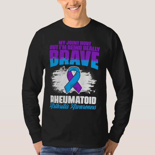 Camiseta I'm Being Really Brave Ribbon Rheumatoid Arthritis (Frente)