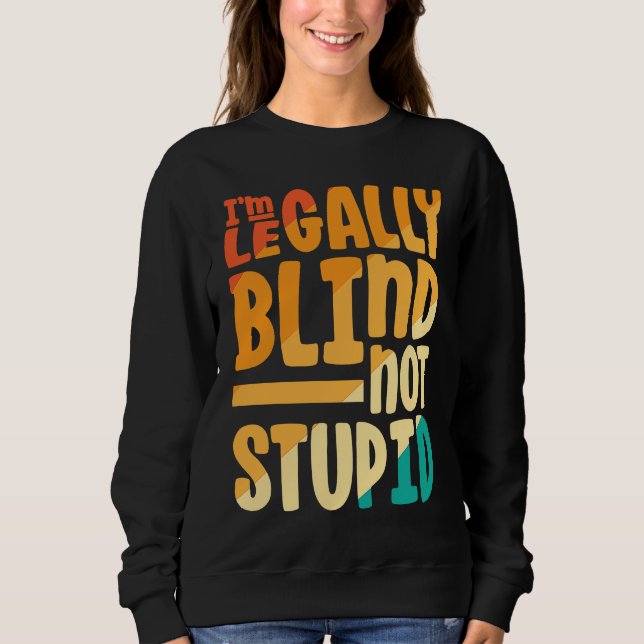 Camiseta I'M Blind Not Stupid  Retro Blind (Frente)