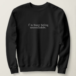 Camiseta "I'm busy being unavailable." Introvert Gift