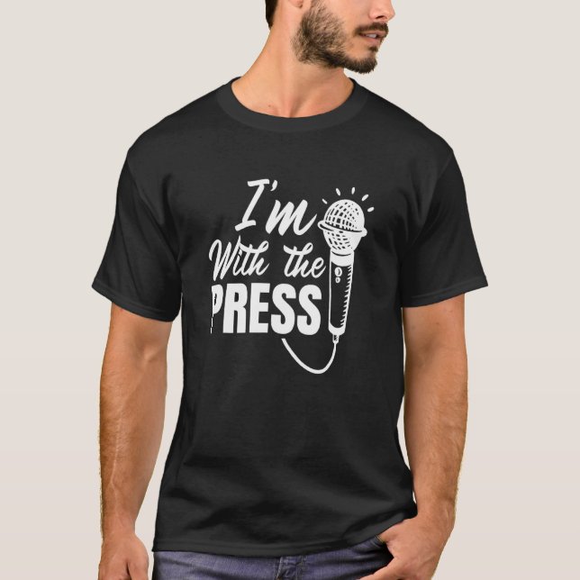 Camiseta Im Com O Membro Do Repórter De Imprensa Correspond (Frente)