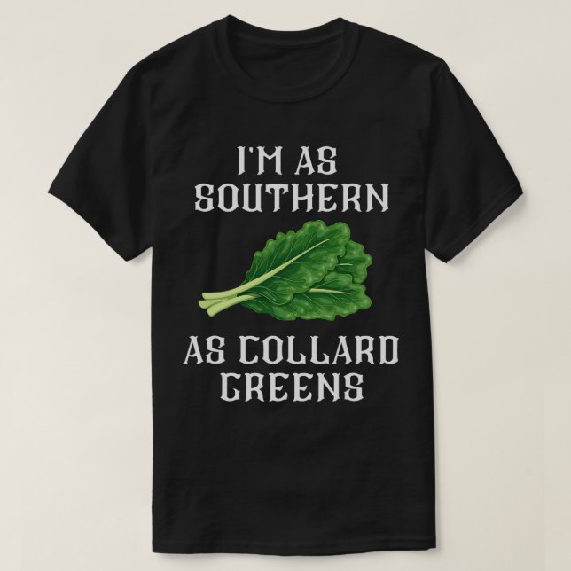 Camiseta Im Como Sul Como Collard Verde Sul Comida Alma C (Frente do Design)