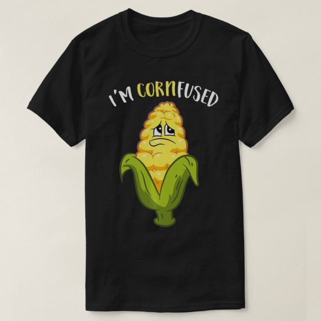 Camiseta I'm Cornfused Funny Corn  (Frente do Design)