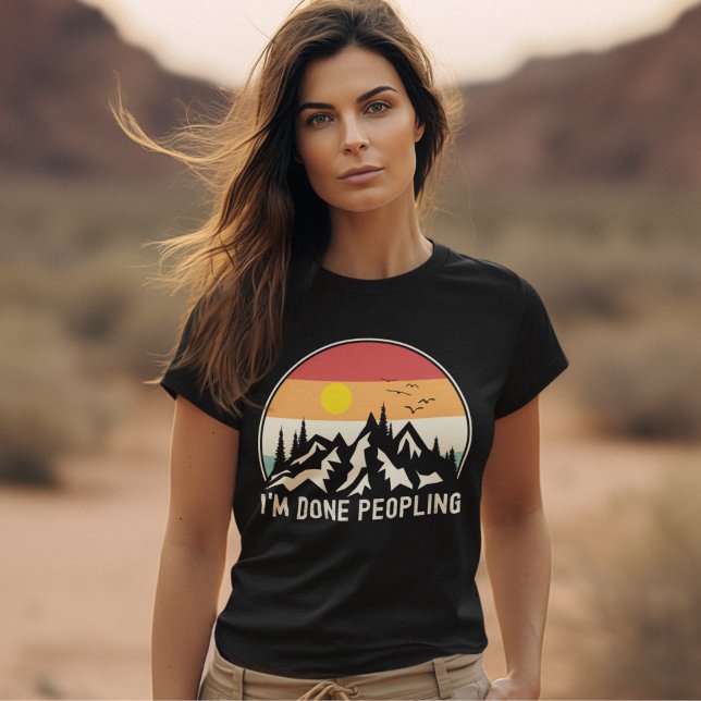 Camiseta I'm Done Peopling Vintage Sunset Mountain (Criador carregado)