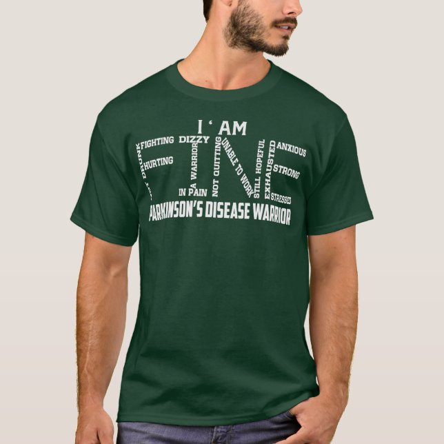 Camiseta Im Fine Parkinsons Disease Warrior Sensibence (Frente)