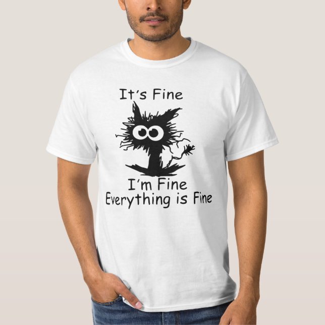 Camiseta  I'm fine Sarcastic, i'm Fine Everything is Fine (Frente)
