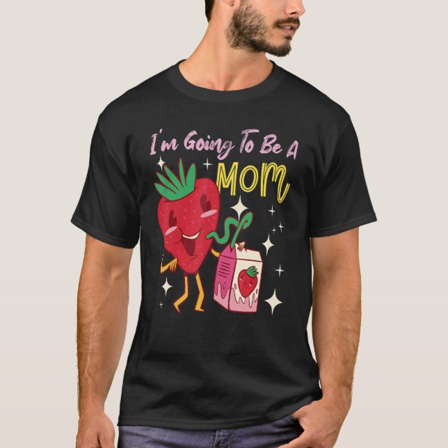Camiseta I'm Going To Be A Mom Strawberry (Frente)
