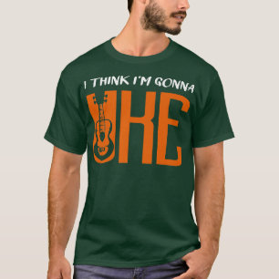 Camiseta I'm gonna Uke Music Teacher