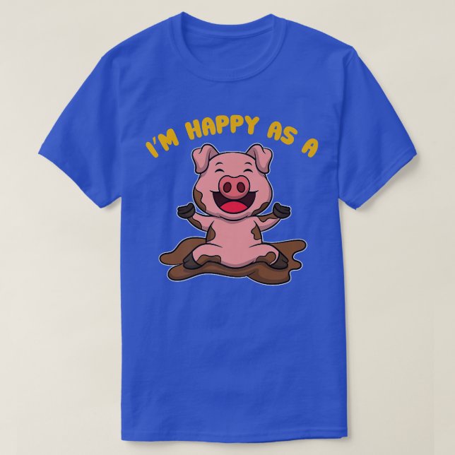 Camiseta I'm Happy As A Pig Farmer Premium 3231  (Frente do Design)