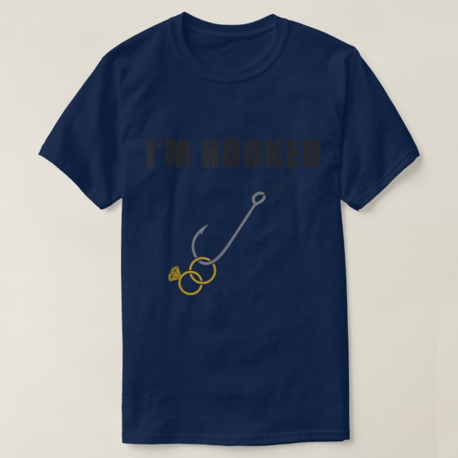 Camiseta Im Hooked Engagement Ring Marriage Proposal Fishin (Frente do Design)