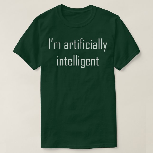 Camiseta Im inteligente artificialmente (Frente do Design)