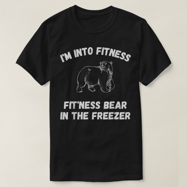 Camiseta I'm Into Fitness Fit'Ness Bear In The Freezer Nove (Frente do Design)