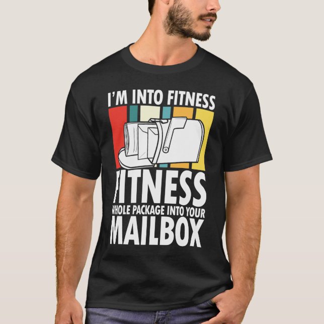Camiseta I'm Into Fitness Whole Package In Your Mailbox (Frente)