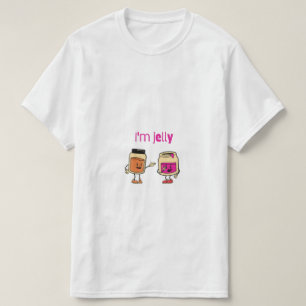 Camiseta I'm Jelly Funny Jam – Piada de Comida de