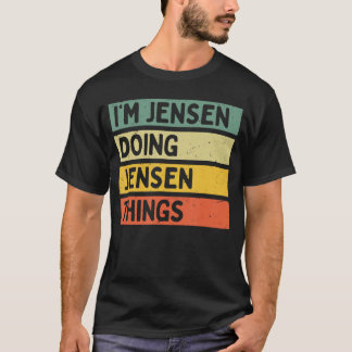 Camiseta Im Jensen Doing Jensenhings Funny Personalized Quo