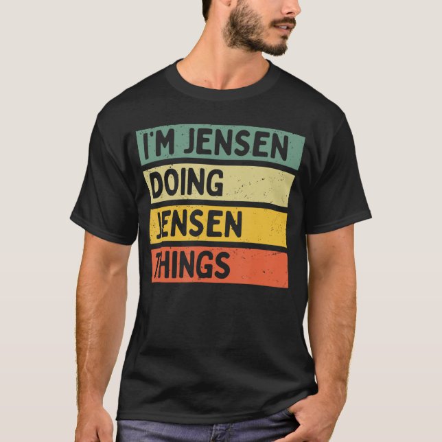 Camiseta Im Jensen Doing Jensenhings Funny Personalized Quo (Frente)