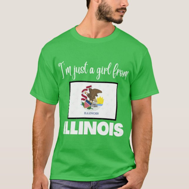 Camiseta Im just a girl from Illinois State pride design fo (Frente)